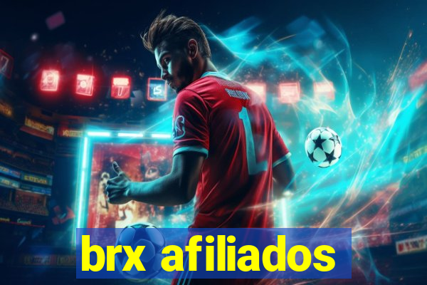 brx afiliados